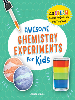 cover image of Awesome Chemistry Experiments for Kids